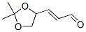2-Propenal, 3-(2,2-dimethyl-1,3-dioxolan-4-yl)-, (2e)- Structure,103773-42-8Structure