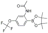 2-Acetamido-4-(trifluoromethoxy)phenylboronic acid, pinacol ester Structure,1150271-56-9Structure