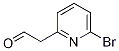 2-(6-Bromopyridin-2-yl)acetaldehyde Structure,1211524-20-7Structure