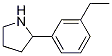 2-(3-Ethylphenyl)pyrrolidine Structure,1270480-16-4Structure