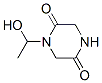 2,5-Piperazinedione,1-(1-hydroxyethyl)-(9ci) Structure,150490-94-1Structure