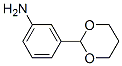 3-(1,3-Dioxan-2-yl)aniline Structure,168551-56-2Structure