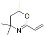 5,6-Dihydro-4,4,6-trimethyl-2-vinyl-1,3(4H)-oxazine Structure,23878-88-8Structure