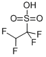 Tetrafluoroethanesulfonic acid Structure,464-14-2Structure