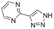 Pyrimidine, 2-(1h-1,2,3-triazol-4-yl)- (9ci) Structure,512197-78-3Structure