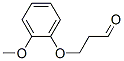 Propanal, 3-(2-methoxyphenoxy)-(9ci) Structure,680185-89-1Structure