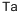 Tantalum Structure,7440-25-7Structure