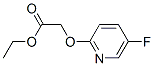 Acetic acid, [(5-fluoro-2-pyridyl)oxy]-, ethyl ester (7ci,8ci) Structure,777-88-8Structure