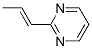 Pyrimidine, 2-(1-propenyl)-, (e)- (9ci) Structure,79432-85-2Structure