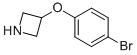 3-(4-Bromophenoxy)azetidine Structure,954224-25-0Structure